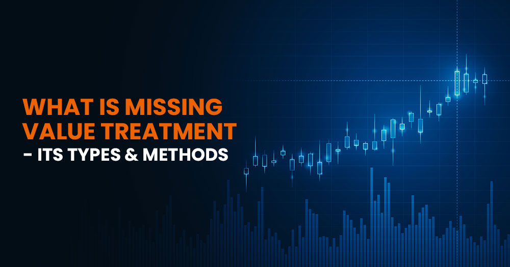 what-is-missing-value-treatment-its-types-methods